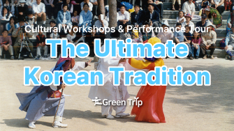 Cultural Workshops & Performance Tour The Ultimate Korean Tradition